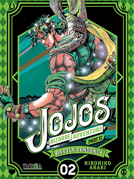 JOJO«S BIZARRE ADVENTURES PARTE 2 BATTLE TENDENCY - 02 - IVREA ESPANA