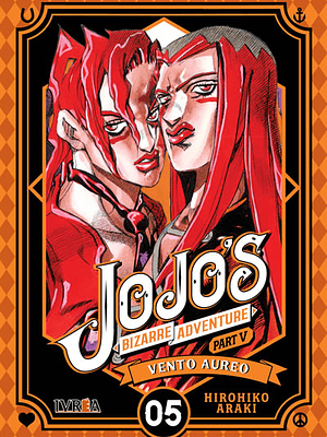JOJO«S BIZARRE ADVENTURES PARTE 5 VENTO AUREO - 05 - IVREA ESPANA