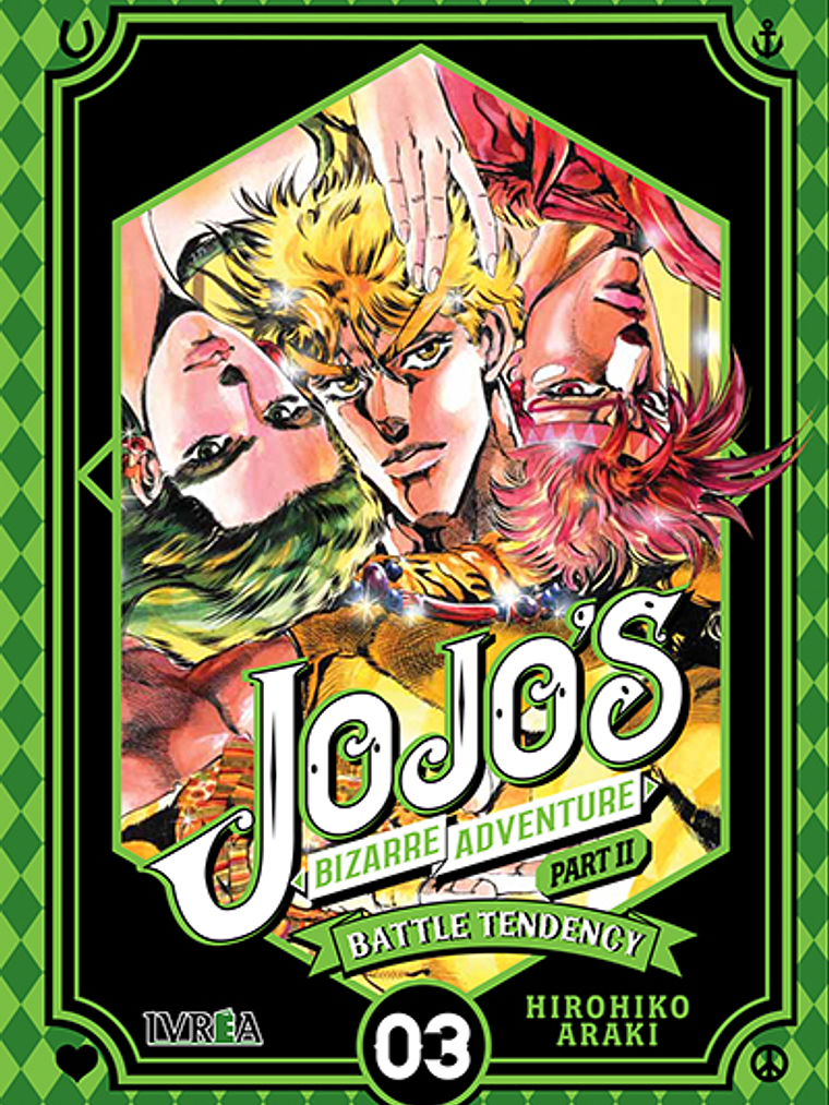 JOJO«S BIZARRE ADVENTURES PARTE 2 BATTLE TENDENCY - 03 - IVREA ESPANA 1