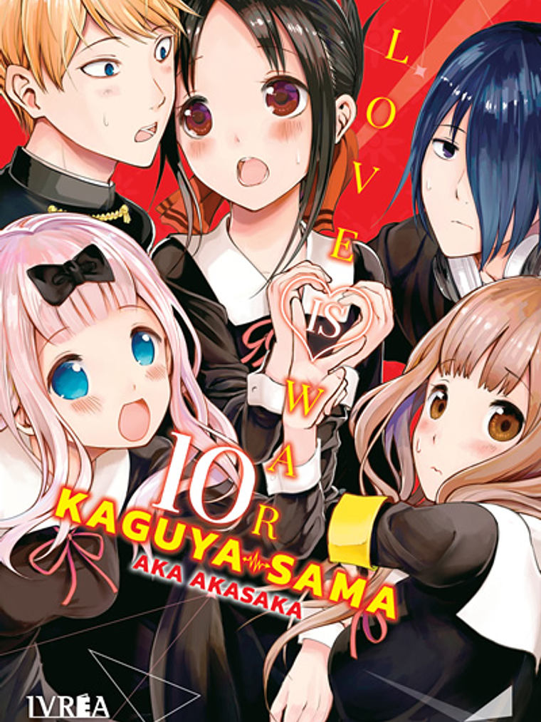 KAGUYA-SAMA: LOVE IS WAR 10 - IVREA ESPANA 1