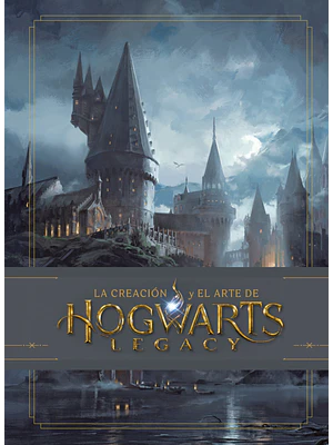 LA CREACION Y EL ARTE DE HOGWARTS LEGACY - NORMA