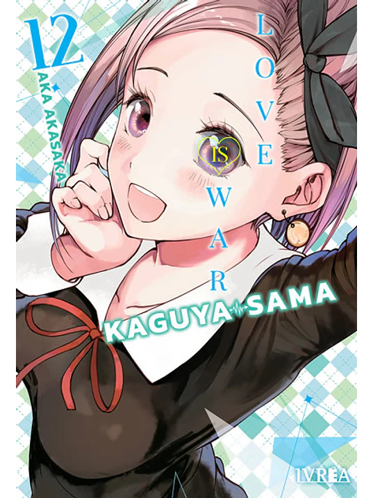 KAGUYA-SAMA: LOVE IS WAR 12 - IVREA ESPANA 1