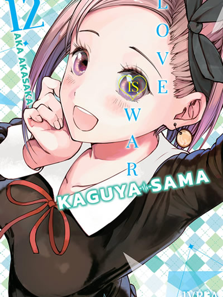 KAGUYA-SAMA: LOVE IS WAR 12 - IVREA ESPANA 1