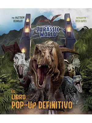 JURASSIC WORLD: EL LIBRO POP-UP DEFINITIVO - NORMA