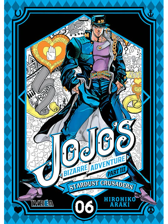 JOJO«S BIZARRE ADVENTURES PARTE 3 STARDUST CRUSADERS - 06 - IVREA ESPANA 1