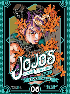 JOJO«S BIZARRE ADVENTURES PARTE 6 STONE OCEAN - 06 - IVREA ESPANA