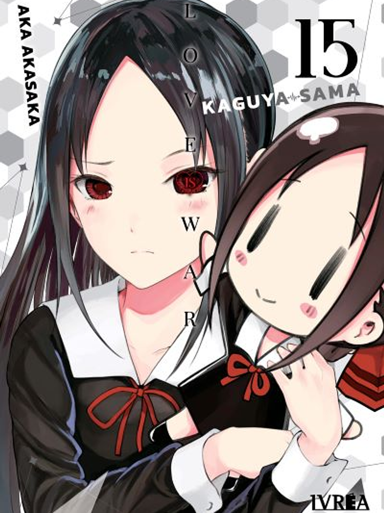 KAGUYA-SAMA: LOVE IS WAR 15 - IVREA ESPANA 1