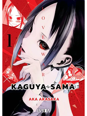 KAGUYA-SAMA: LOVE IS WAR 01 - IVREA ESPANA