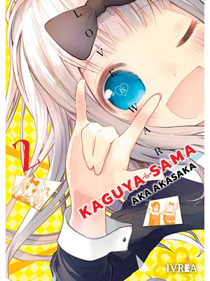 KAGUYA-SAMA: LOVE IS WAR 02 - IVREA ESPANA