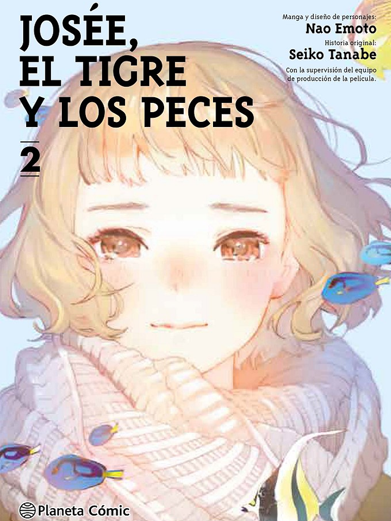 JOSE, EL TIGRE Y LOS PECES 02 - PLANETA 1