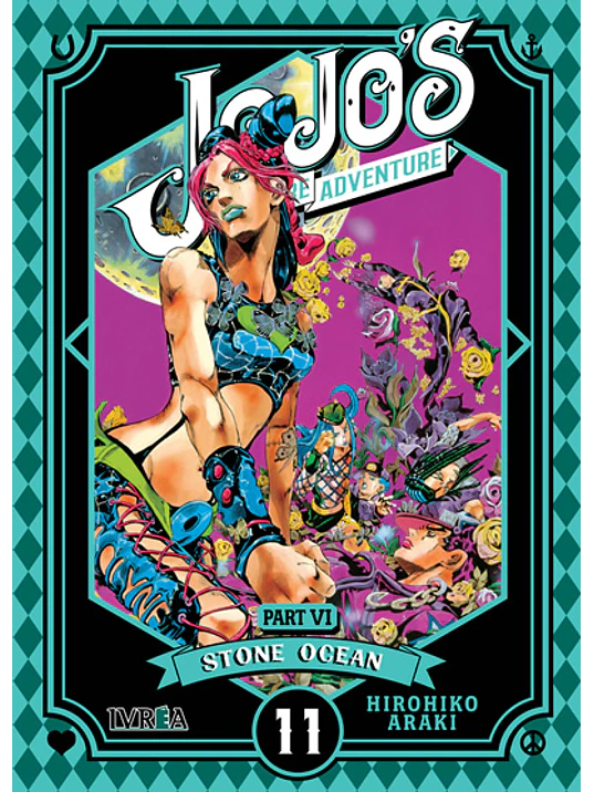 JOJO«S BIZARRE ADVENTURES PARTE 6 STONE OCEAN - 11 - IVREA ESPANA 1