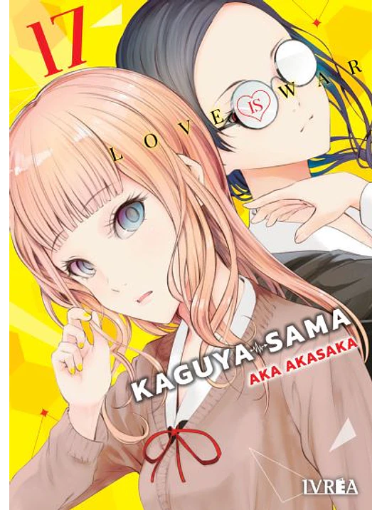 KAGUYA-SAMA: LOVE IS WAR 17 - IVREA ESPANA 1