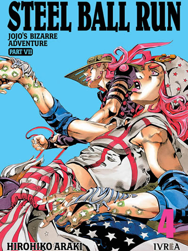 JOJO«S BIZARRE ADVENTURES PARTE 7 STEEL BALL RUN - 04 - IVREA ESPANA 1