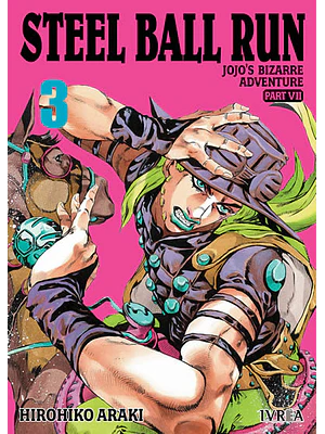 JOJO«S BIZARRE ADVENTURES PARTE 7 STEEL BALL RUN - 03 - IVREA ESPANA