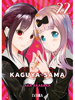 KAGUYA-SAMA: LOVE IS WAR 22 - IVREA ESPANA