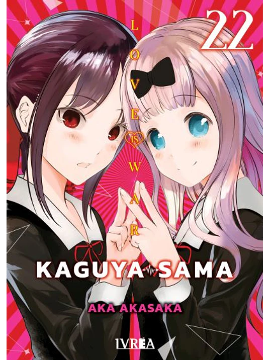 KAGUYA-SAMA: LOVE IS WAR 22 - IVREA ESPANA 1