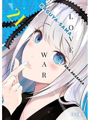 KAGUYA-SAMA: LOVE IS WAR 21 - IVREA ESPANA
