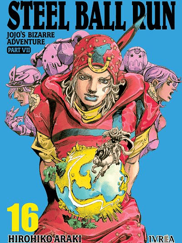 JOJOS BIZARRE ADVENTURES PARTE 7 STEEL BALL RUN - 16 - IVREA ESPANA