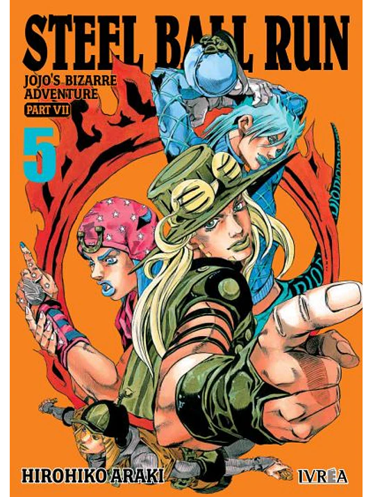 JOJO«S BIZARRE ADVENTURES PARTE 7 STEEL BALL RUN - 05 - IVREA ESPANA 1