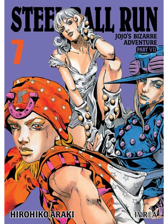 JOJO«S BIZARRE ADVENTURES PARTE 7 STEEL BALL RUN - 07 - IVREA ESPANA 1