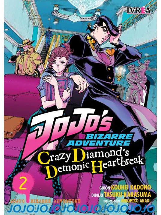 JOJOS: CRAZY DIAMONDS DEMONIC HEARTBREAK 02 - IVREA ESPANA 1