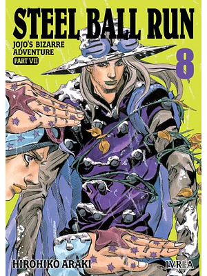 JOJO«S BIZARRE ADVENTURES PARTE 7 STEEL BALL RUN - 08 - IVREA ESPANA