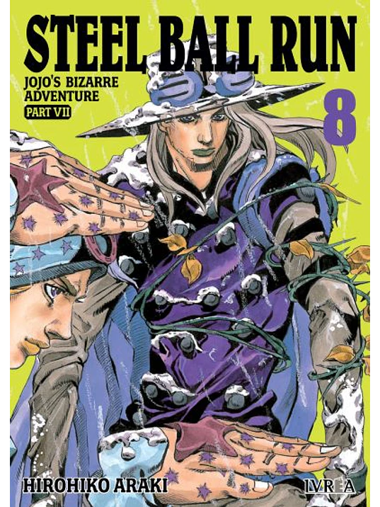 JOJO«S BIZARRE ADVENTURES PARTE 7 STEEL BALL RUN - 08 - IVREA ESPANA 1
