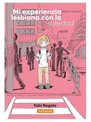 MI EXPERIENCIA LESBIANA CON LA SOLEDAD - FANDOGAMIA