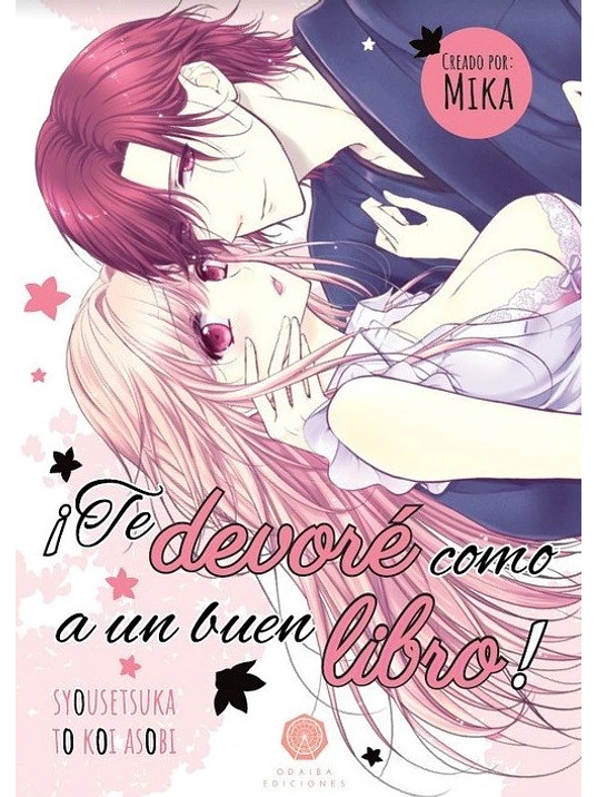 TE DEVORE COMO A UN BUEN LIBRO - ODAIBA 1