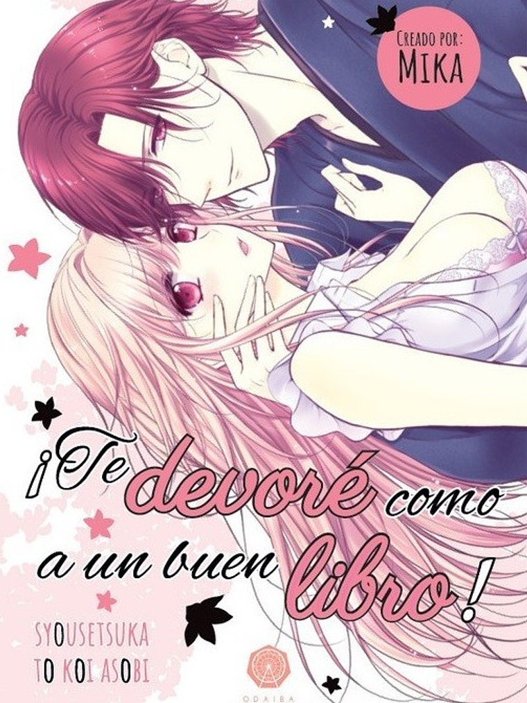 TE DEVORE COMO A UN BUEN LIBRO - ODAIBA 1