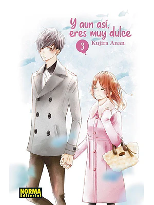 Y AUN ASI, ERES MUY DULCE 03 - NORMA