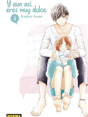 Y AUN ASI, ERES MUY DULCE 04 - NORMA