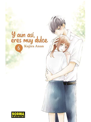 Y AUN ASI, ERES MUY DULCE 06 - NORMA