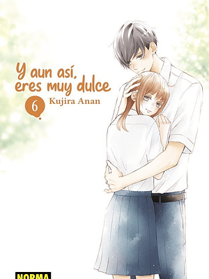 Y AUN ASI, ERES MUY DULCE 06 - NORMA