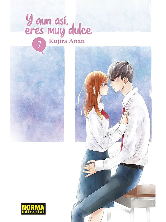 Y AÚN ASÍ, ERES MUY DULCE 07 - NORMA 1