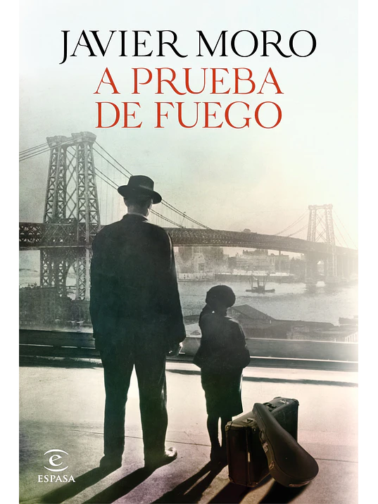 A PRUEBA DE FUEGO - ESPASA 1