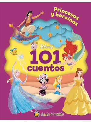 101 CUENTOS - DISNEY PRINCESAS Y HEROINAS - EL GATO DE HOJALATA