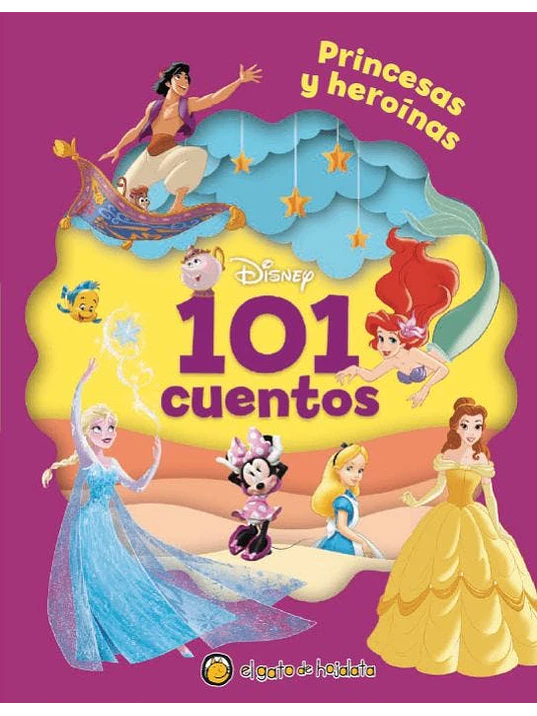 101 CUENTOS - DISNEY PRINCESAS Y HEROINAS - EL GATO DE HOJALATA 1
