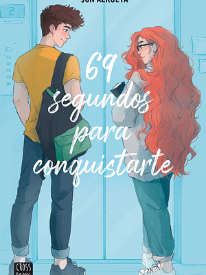 69 SEGUNDOS PARA CONQUISTARTE - CROSSBOOKS
