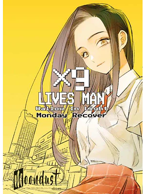 9 LIVES MAN-WALLOW IN LIGHT - MOONDUST
