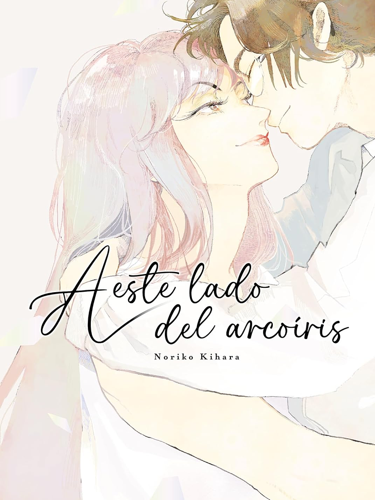 A ESTE LADO DEL ARCOIRIS - ARECHI 1