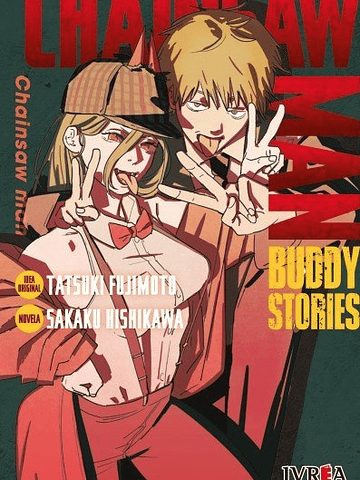 CHAINSAW MAN: BUDDY STORIES NOVELA - IVREA ARGENTINA