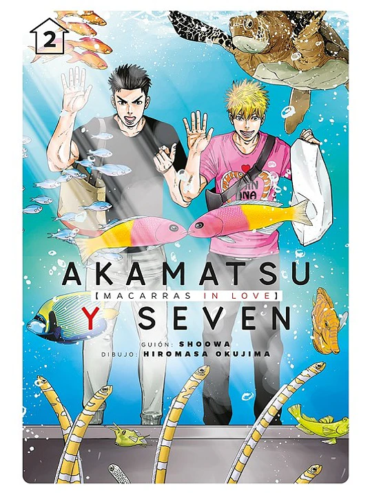 AKAMATSU Y SEVEN: MACARRAS IN LOVE 02 - TOMODOMO 1