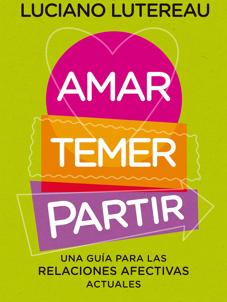 AMAR, TEMER, PARTIR - PAIDOS 1