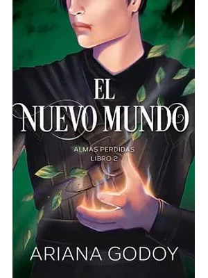 ALMAS PERDIDAS 2. EL NUEVO MUNDO
