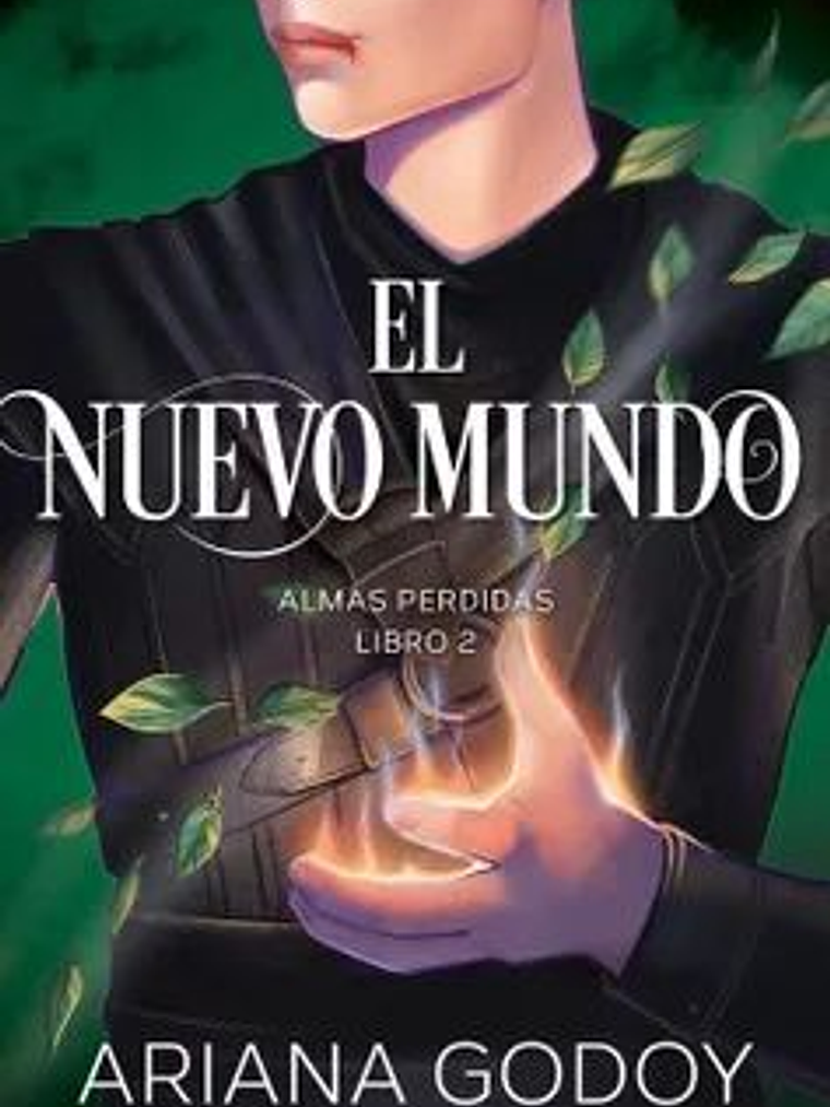 ALMAS PERDIDAS 2. EL NUEVO MUNDO 1