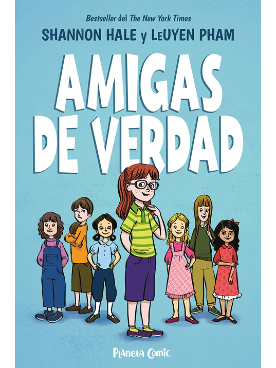 AMIGAS DE VERDAD 01 - PLANETA 1