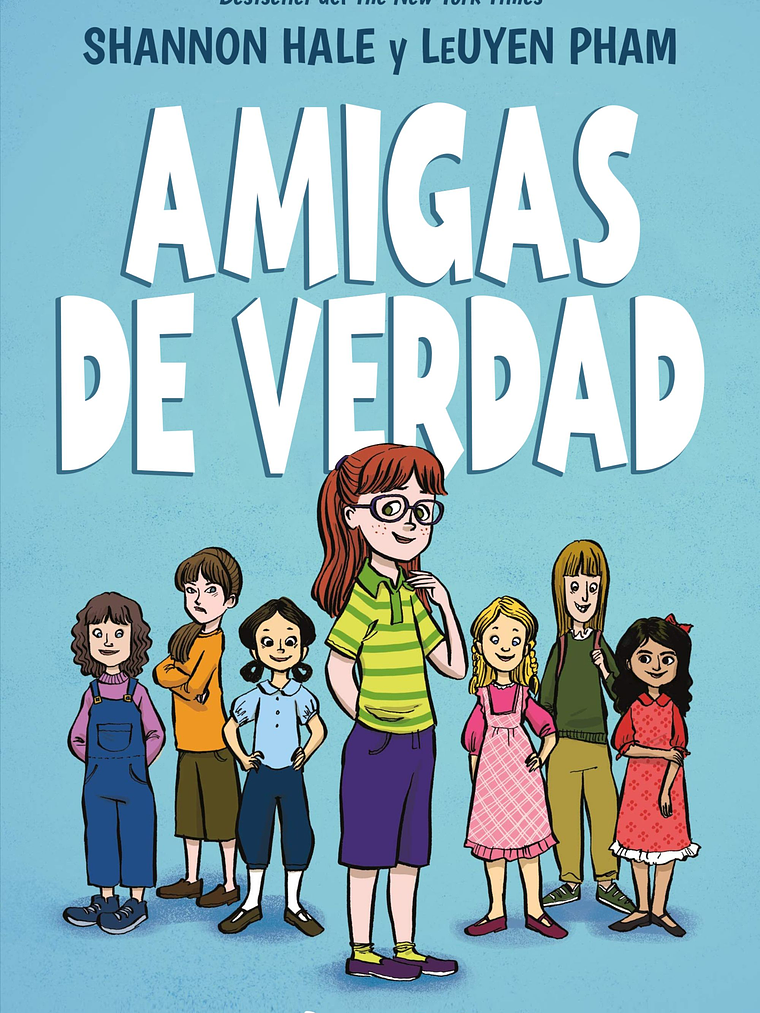 AMIGAS DE VERDAD 01 - PLANETA 1