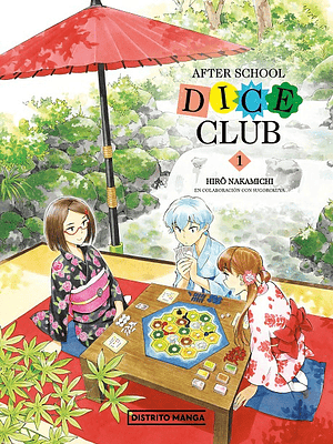 AFTER SCHOOL DICE CLUB 01 - DISTRITO MANGA