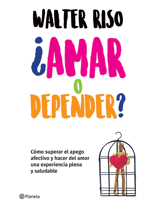 AMAR O DEPENDER - PLANETA 1